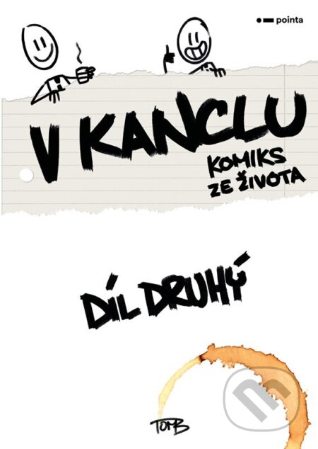 V kanclu: Díl druhý