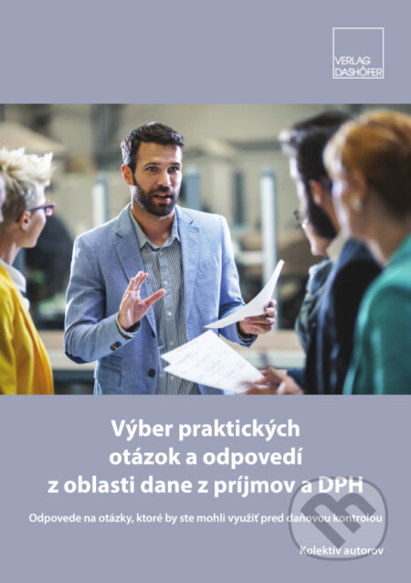 Výber praktických otázok a odpovedí z oblasti dane z príjmov a DPH
