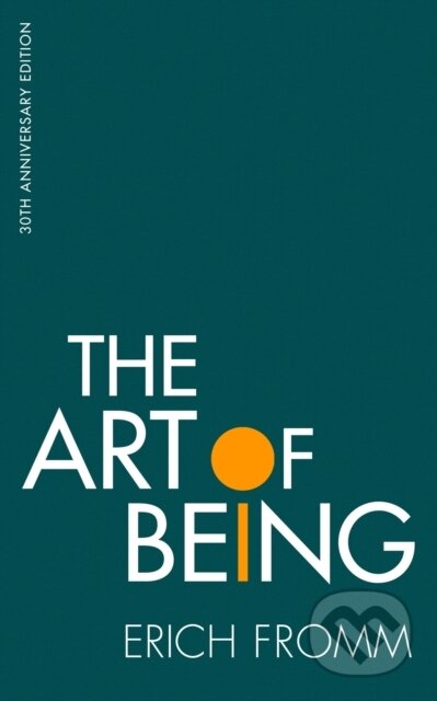 The Art of Being - Erich Fromm