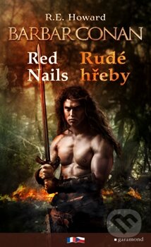 Barbar Conan: Red Nails / Rudé hřeby - Robert E. Howard