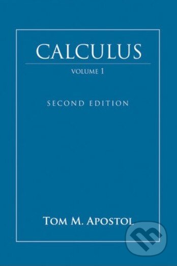 Calculus (Volume 1) - Tom M. Apostol - kniha z kategorie Odborné a naučné