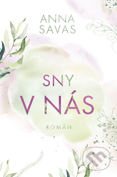 Sny v nás