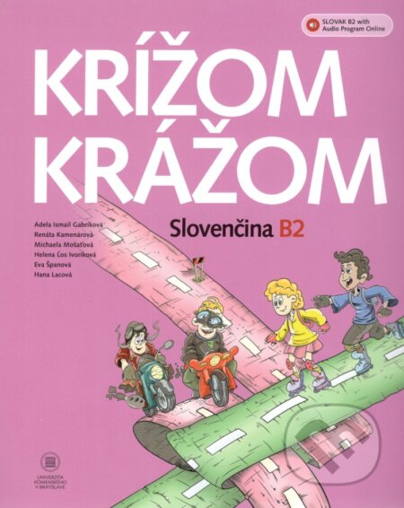 Krížom krážom Slovenčina B2+ Audio online - Renáta Kamenárová a kol.