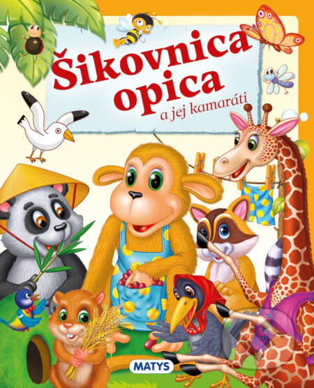 Šikovnica opica - Sibyla Mislovičová