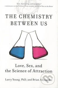 The Chemistry Between Us - Larry Young, Brian Alexander