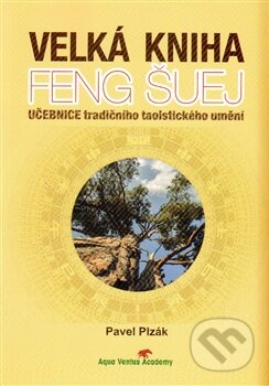 Velká kniha Feng Šuej
