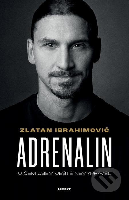 Adrenalin - Zlatan Ibrahimović, Luigi Garlando