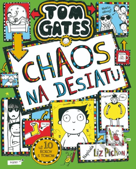 Tom Gates: Chaos na desiatu - Liz Pichon