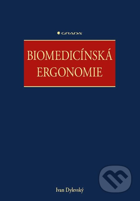 Biomedicínská ergonomie - Ivan Dylevský