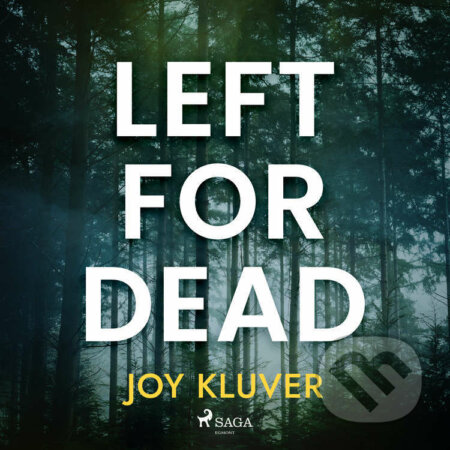 Left for Dead (EN) - Joy Kluver