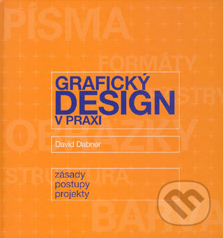 Grafický design v praxi - David Dabner