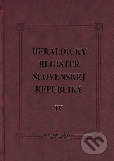 Heraldický register Slovenskej republiky IV - Peter Kartous, Ladislav Vrtel