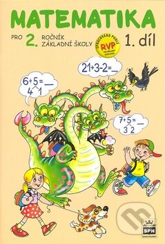 Matematika pro 2. ročník základní školy (1. díl)