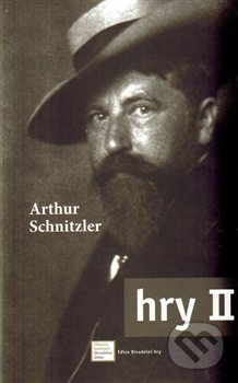 Hry II. - Arthur Schnitzler