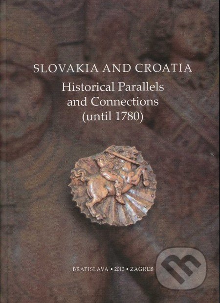 Slovakia and Croatia - Kolektív autorov