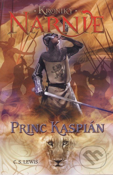 Princ Kaspián - Kroniky Narnie (Kniha 4) - C.S. Lewis