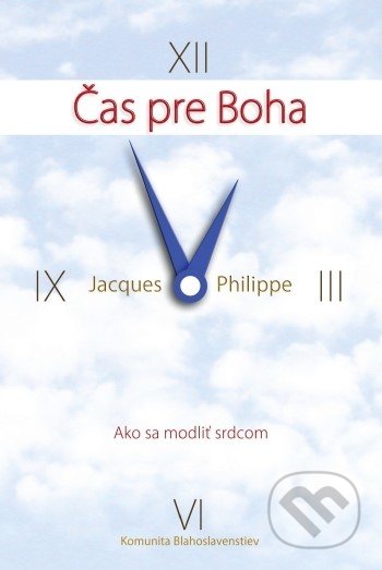 Čas pre Boha - Jacques Philippe