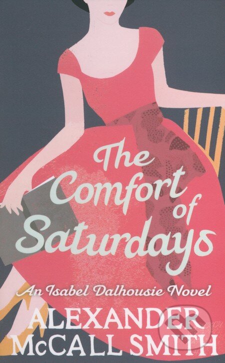 The Comfort of Saturday