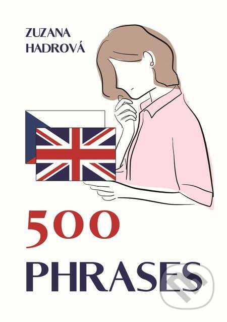 500 phrases - Zuzana Hadrová