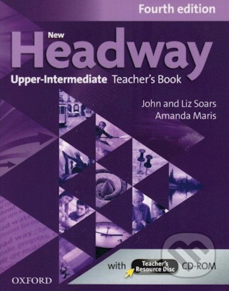 New Headway - Upper-Intermediate - Teacher&#039;s Book - Liz Soars, John Soars, Amanda Maris