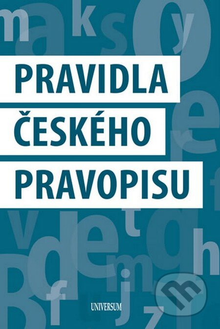 Pravidla českého pravopisu - Kolektiv autorů
