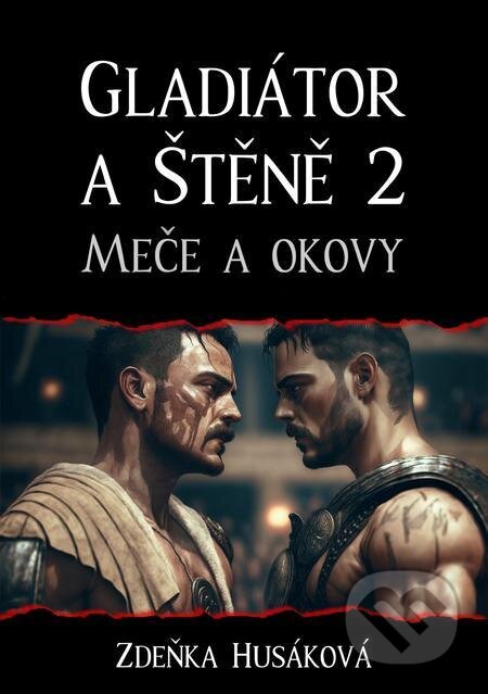 Gladiátor a Štěně 2