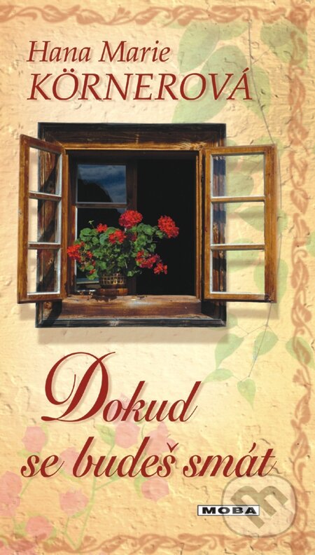 Dokud se budeš smát