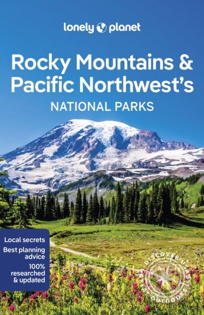 Rocky Mountains & Pacific Northwests National Parks