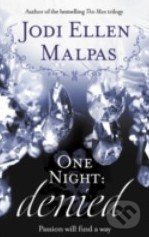 One Night: Denied - Jodi Ellen Malpas