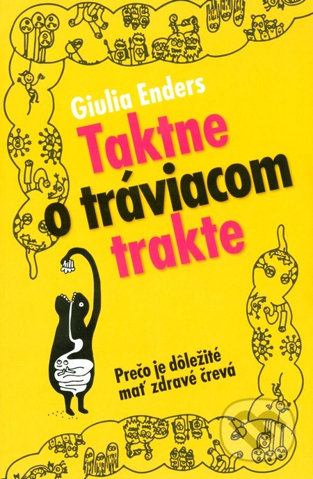 Taktne o tráviacom trakte - Giulia Enders