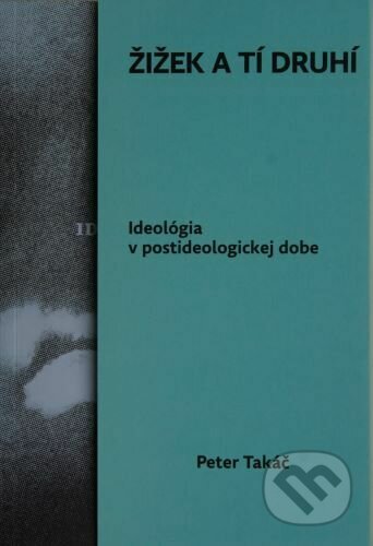 Žižek a tí druhí