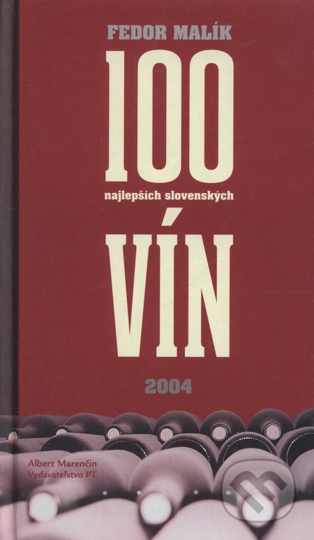 Excelsiorportofino.it 100 najlepších slovenských vín 2004 Image