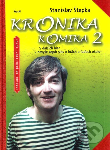 Kronika komika 2 - Stanislav Štepka