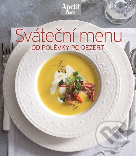 Sváteční menu-  kuchařka z edice Apetit (17) - 