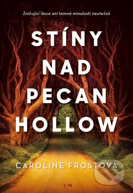 Stíny nad Pecan Hollow