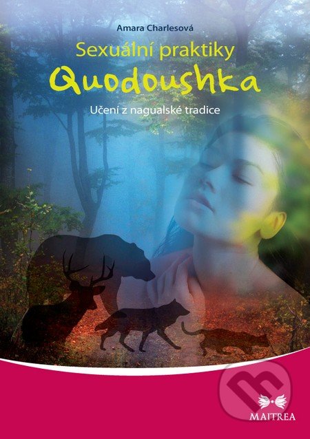 Sexuální praktiky Quodoushka - Amara Charles