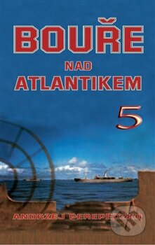 Bouře nad Atlantikem 5