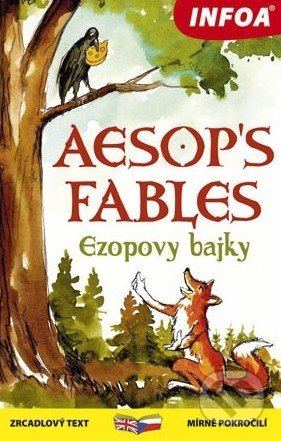 Aesop&#039;s Fables  / Ezopovy bajky - Ezop