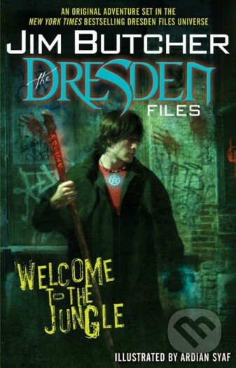 The Dresden Files: Welcome to the Jungle - Jim Butcher
