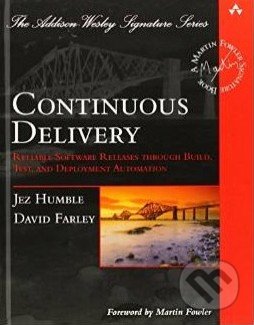 Continuous Delivery - Jez Humble, David Farley