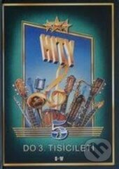 Hity 5 (do 3. tisíciletí )