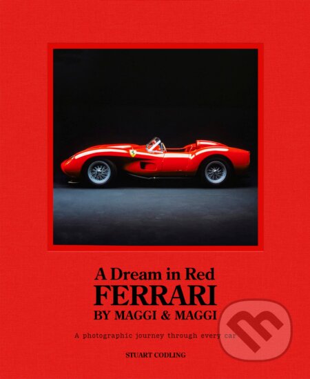 A Dream in Red - Ferrari by Maggi & Maggi