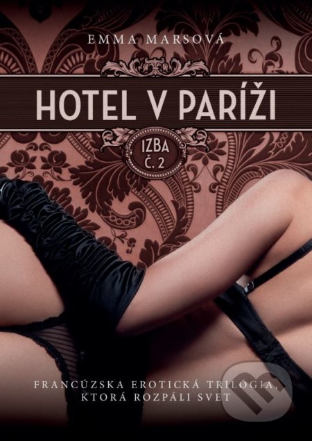 Hotel v Paríži: izba č. 2 - Emma Mars