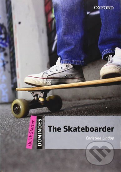 Dominoes Quick Starter: The Skateboarder (2nd)