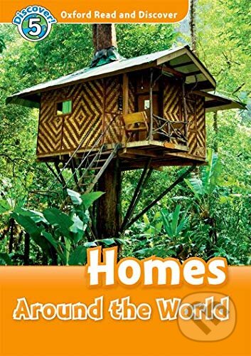 Oxford Read and Discover: Level 5:Homes Around the World +CD