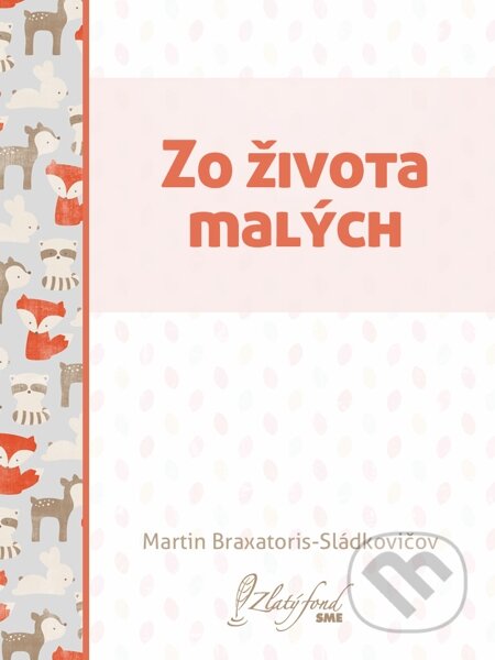 Zo života malých