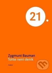 Tohle není deník - Zygmunt Bauman