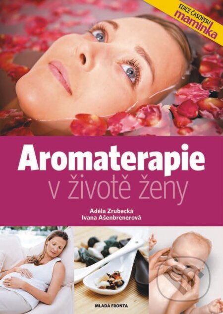 Aromaterapie v životě ženy