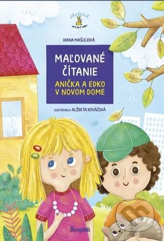 Maľované čítanie – Anička a Edko v novom dome