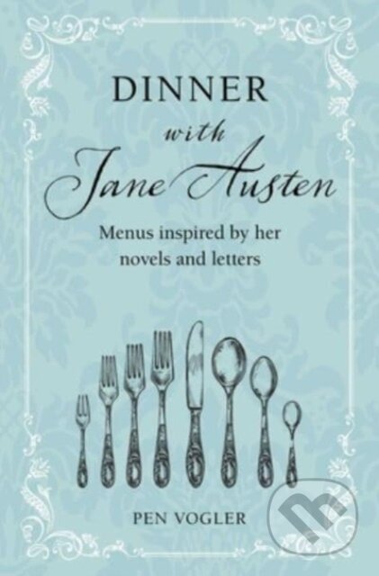 Dinner with Jane Austen
